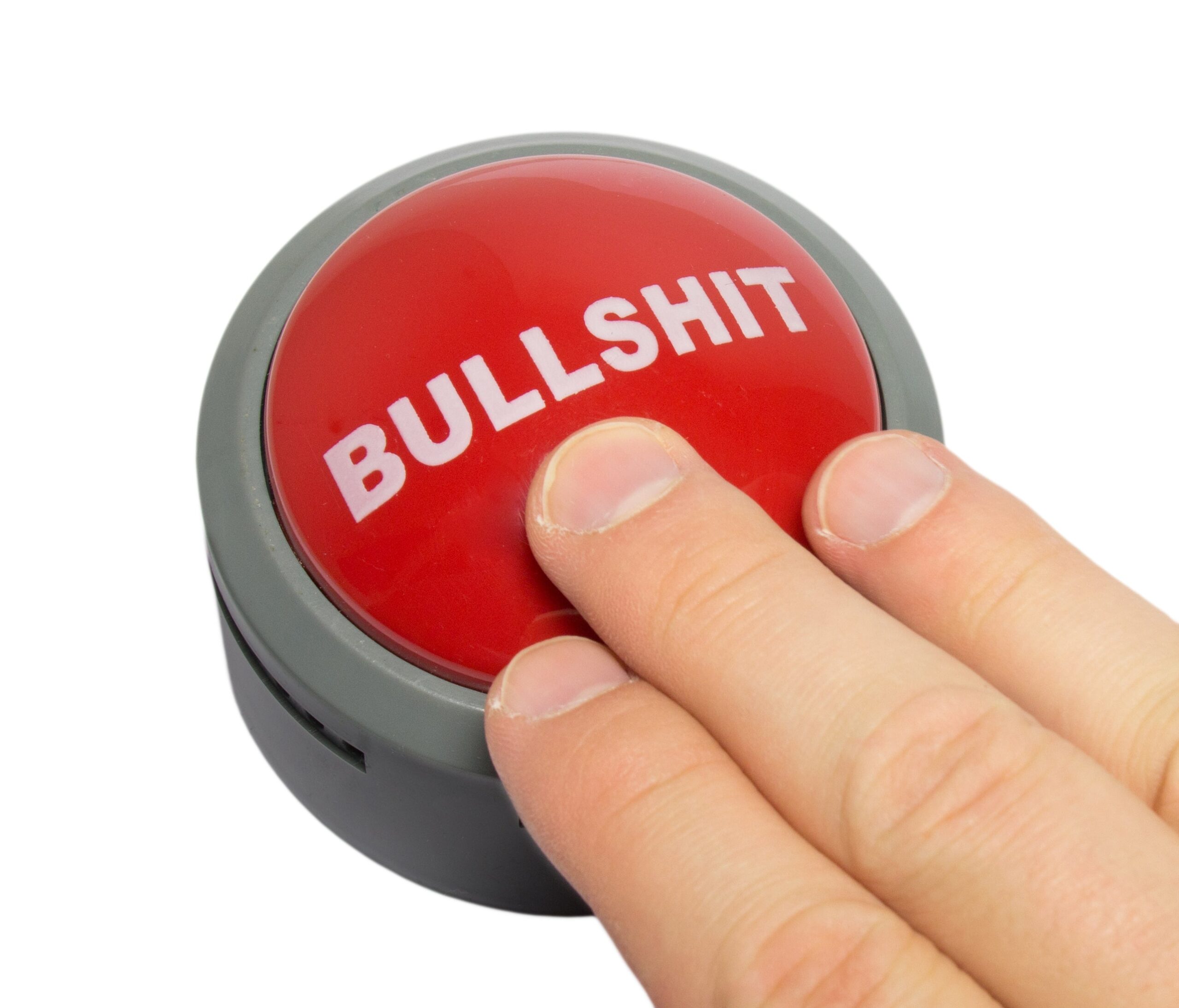 Bullshit Button: Dieser Knopf hat genug gehört
